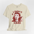I Don't Care Retro Graphic T-Shirt – Unisex Vintage Style
